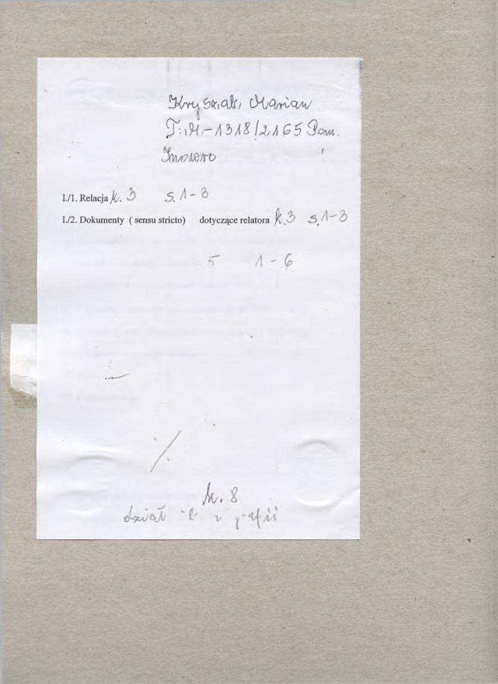 SPIS ZAWARTOŚCI TECZKI t f M.. JSkś&ć. fó-ł I./3.