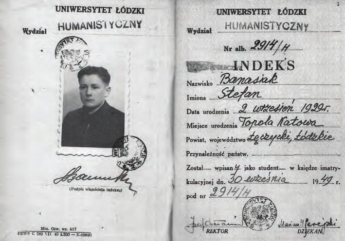 289 Połowa dekady lat 50. XX w. to ważny okres w dziejach Polski, ale zarazem i w życiorysie ówczesnego mgr S. Banasiaka.