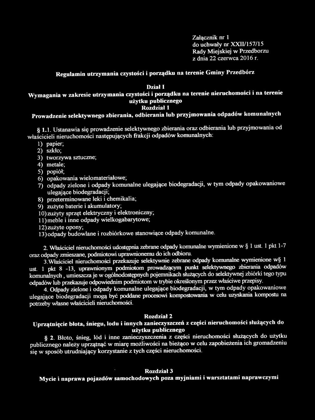 Prowadzenie selektywnego zbierania, odbierania lub przyjmowania odpadów komunalnych 1.