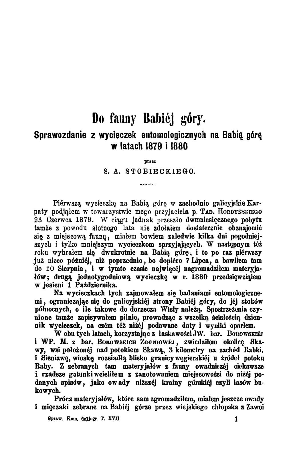 Do fauny Babiej góry. Sprawozdanie z wycieczek entomologicznych na Babią górą w latach 1879 i 1880 przez S. A. S T O B IE C K IE G O.