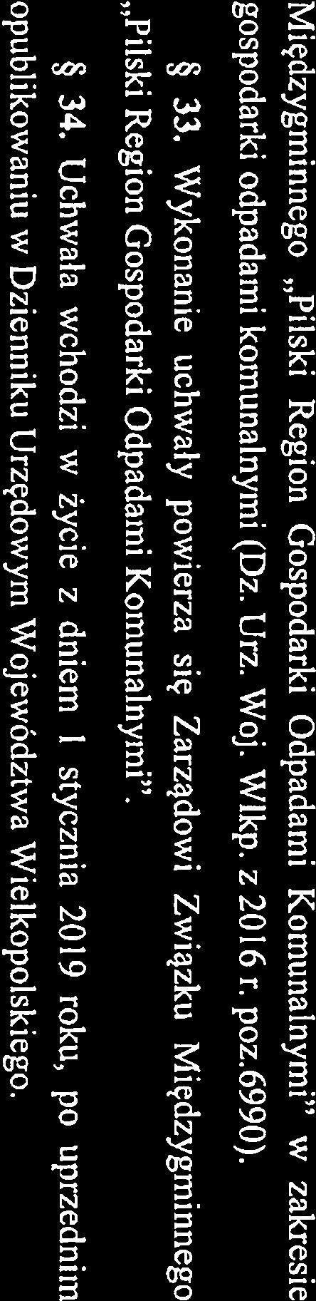 Międzygminnego Pilski Region Gospodarki Odpadami Komunalnymi w zakresie gospodarki odpadami komunalnymi (Dz.