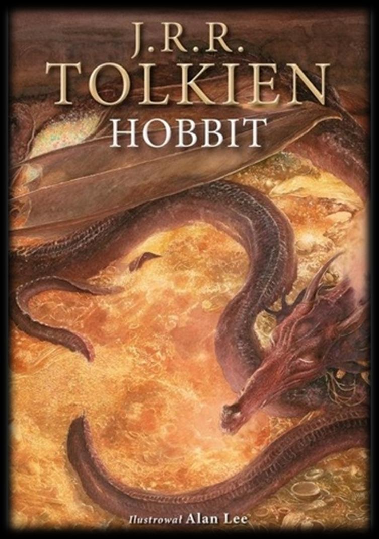 Jedną z moich ulubionych książek jest powieść J.R.R Tolkiena pt. Hobbit, czyli tam i z powrotem. Opowiada ona o pewnym zdarzeniu, które przydarza się Hobbitowi o imieniu Bilbo.