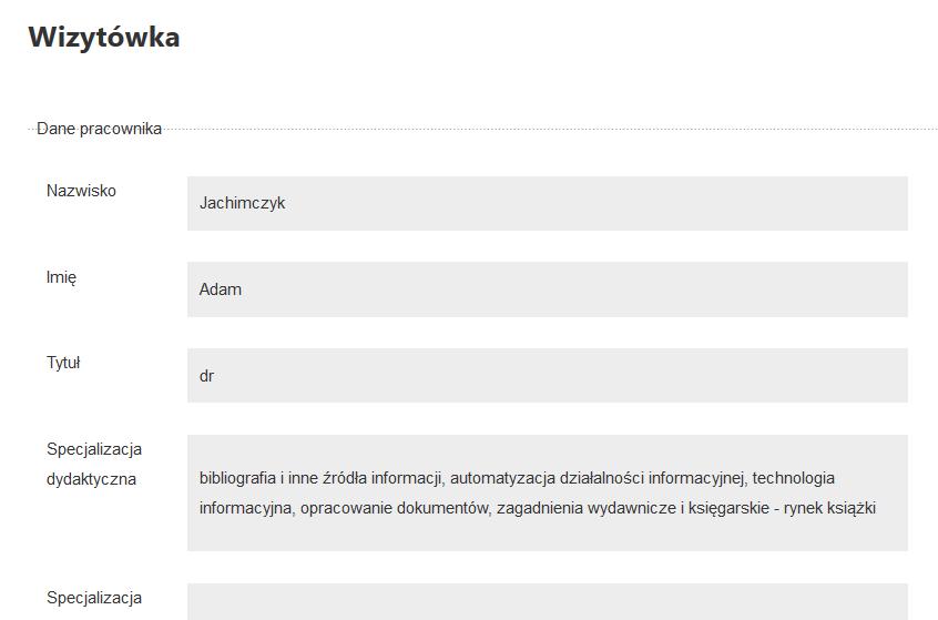 Badani pracownicy Stopień / tytuł Płeć Data ostatniej aktualizacji Liczba zakładek / podstron / nagłówków Czy udostępnia materiały