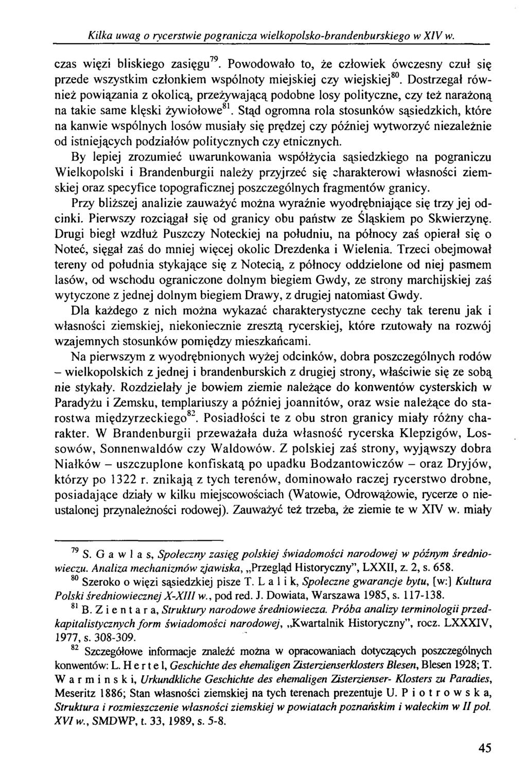 Kilka uwag o rycerstwie pogranicza wielkopolsko-brandenburskiego w XIV w. czas więzi bliskiego zasięgu79.