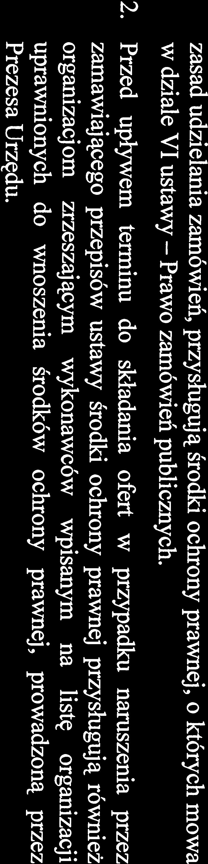 SPECYFIKACJA ISTOTNYCH WARUNKÓW ZAMÓWIENIA zasad udzielania zamówień, przysługują środki ochrony