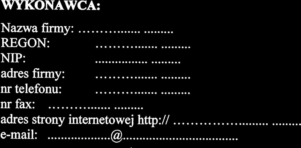 555. S za Oferowana BośĆ Załączniknr3 1 Formularz ofertowy Strona 1 \ WYKONAWCA: