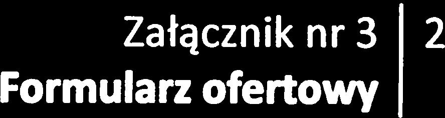 Załączniknr3 2 Formularz ofertowy 4.