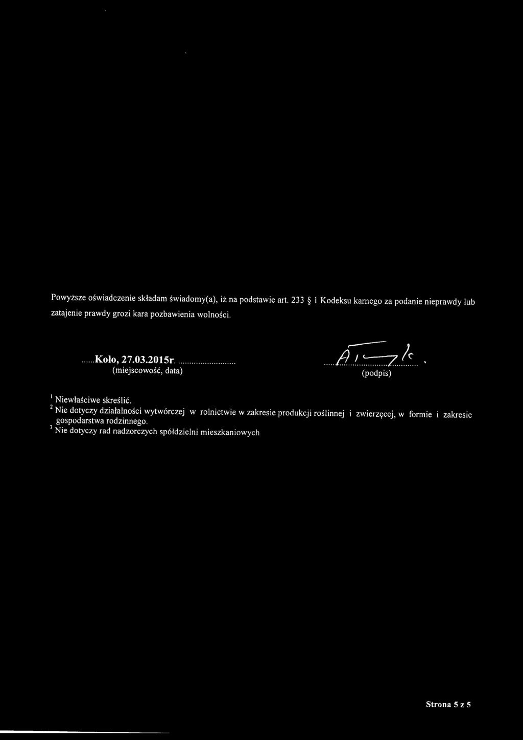 03.2015r. (miejscowość, data) l Niewłaściwe skreślić.