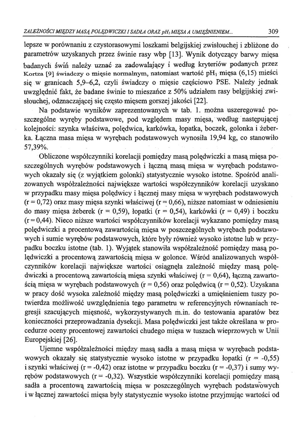 ZALEŻNOŚCI MIĘDZY MASĄ P0LĘDWICZK11 SADŁA ORAZ ph, MIĘSA A UMIĘŚNIENIEM.