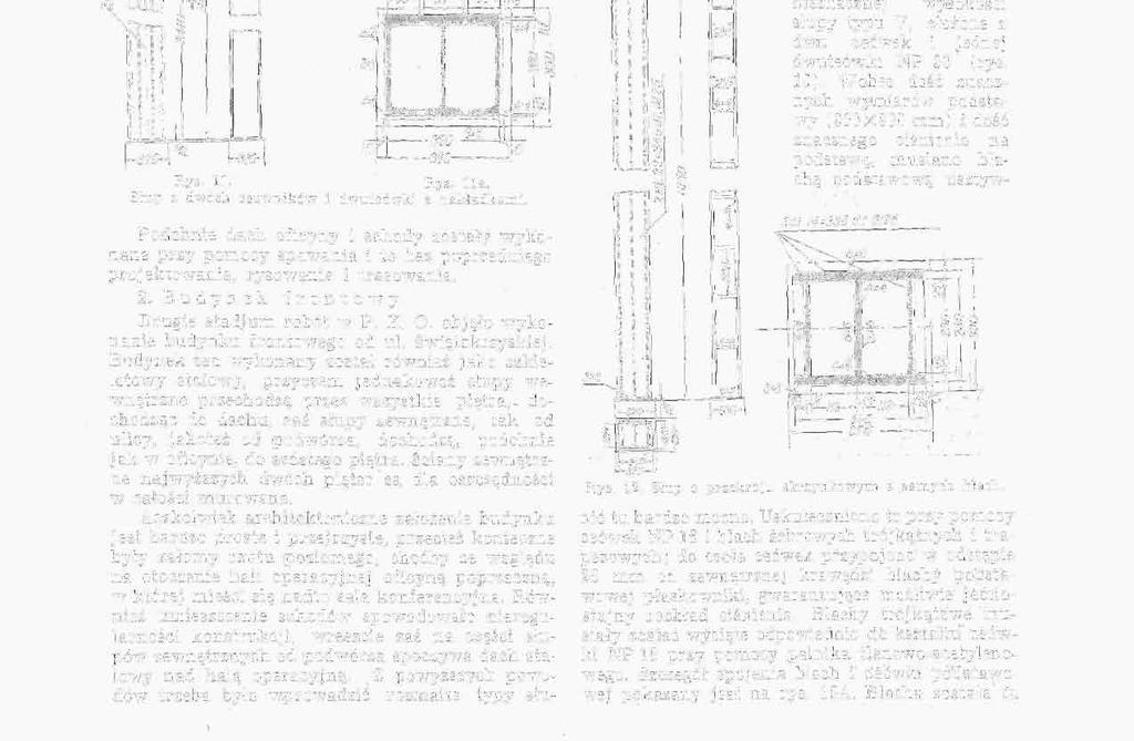 Konstrukcję zakotwienia belek stropowych wyższych pięter w murze przedstawiają rys. 7 i 8. Belkę wycinano zapomocą palnika tleno-acetylenowego według kształtu ceówki (rys.