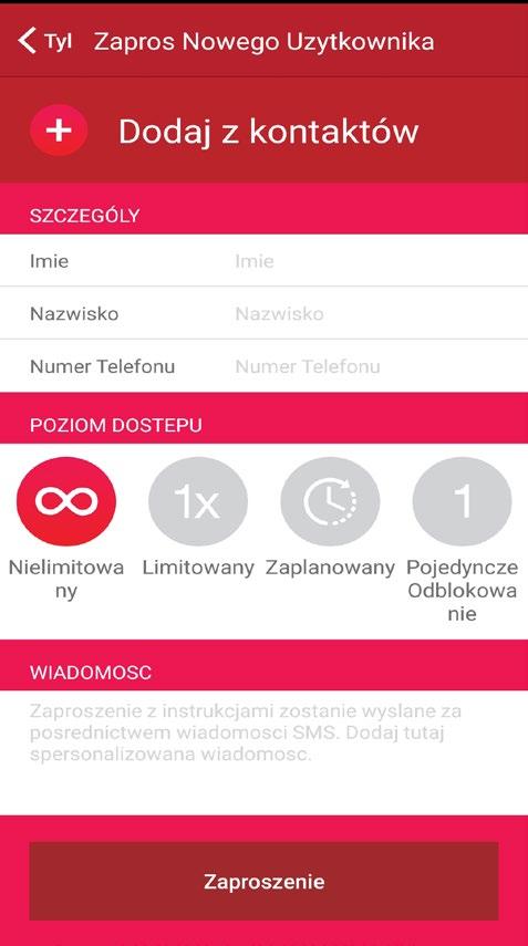 Wybierz poziom dostępu dla współużytkownika: Nielimitowany, Limitowany, Zaplanowany lub Pojedyncze Odblokowanie - Nielimitowany: Nieograniczony dostęp do odblokowań - Limitowany: Użytkownik będzie