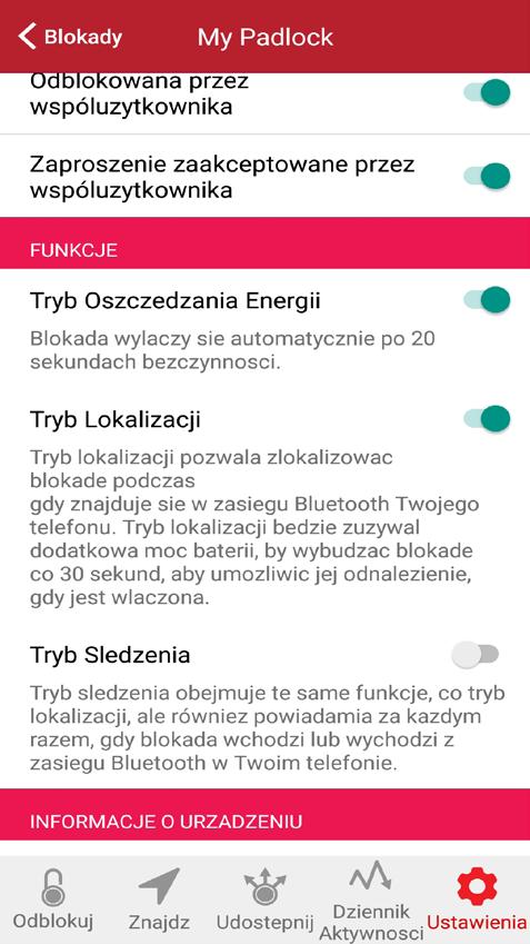 Tryb Lokalizacji: po jego włączeniu blokada wybudza się co 30 sekund, aby umożliwić zlokalizowanie blokady, kiedy jest w zasięgu Bluetootha Twojego telefonu.