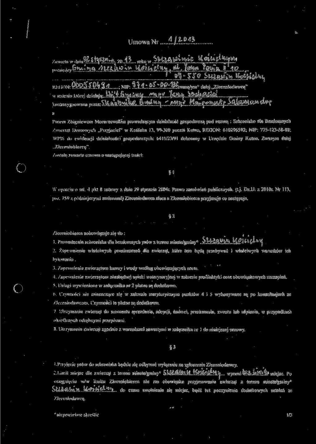 Umowa Nr... /1 J.. 2 r.. /1 >. 20 roku w KhtiON: /7...; NIF: J..ł.1.:.P.^..".P.f?.*.1M.waną/yin* dalej Zleceniodawcą" \v nn.cniu któr