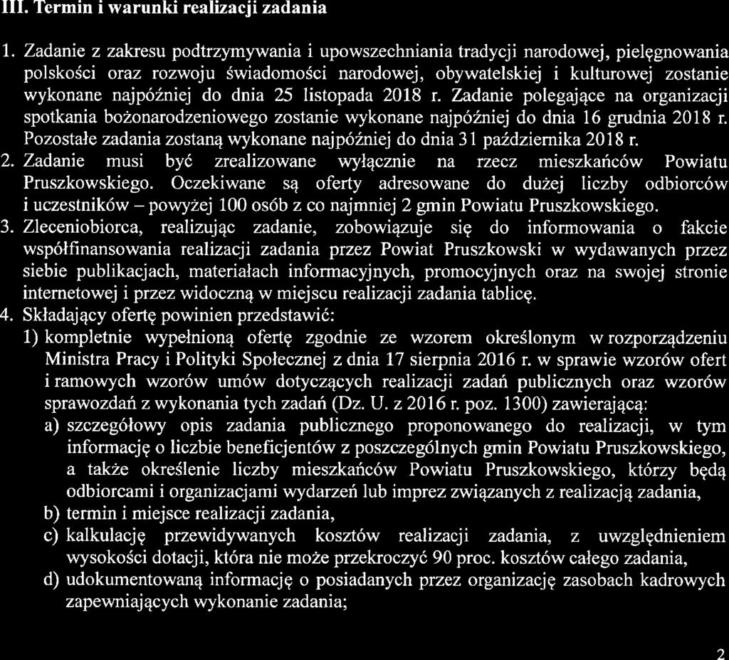 Jeśli kwota wnioskowanq dotacji okazałaby się inna niż kwota dotacji przyznanej w wyniku wyboru oferty konkursowej, uczestnicy konkursu są zobowiązani do aktualizacji oferty w terminie 5 dni od daty