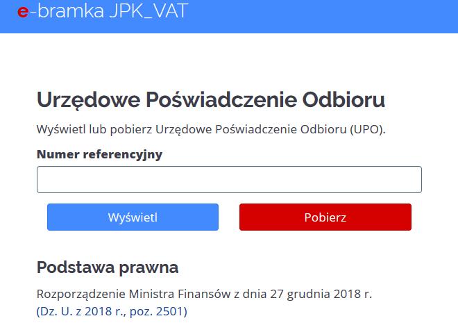 Jak złożyć JPK_VAT Pobierz UPO Urzędowe Poświadczenie Odbioru (UPO) dla JPK_VAT podpisanego danymi autoryzującymi i wysłanego przez e-bramkę JPK_VAT można sprawdzić przez stronę UPO-JPK DA.