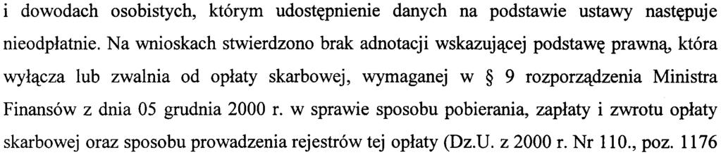 w sprawie wzoru formularza wniosku o udost~pnienie danych ze zbior6w meldunkowych, zbioru PESEL oraz ewidencji wydanych i utraconych dowod6w osobistych (Dz.U. z 2002 r. Nr 201, poz. 1702).