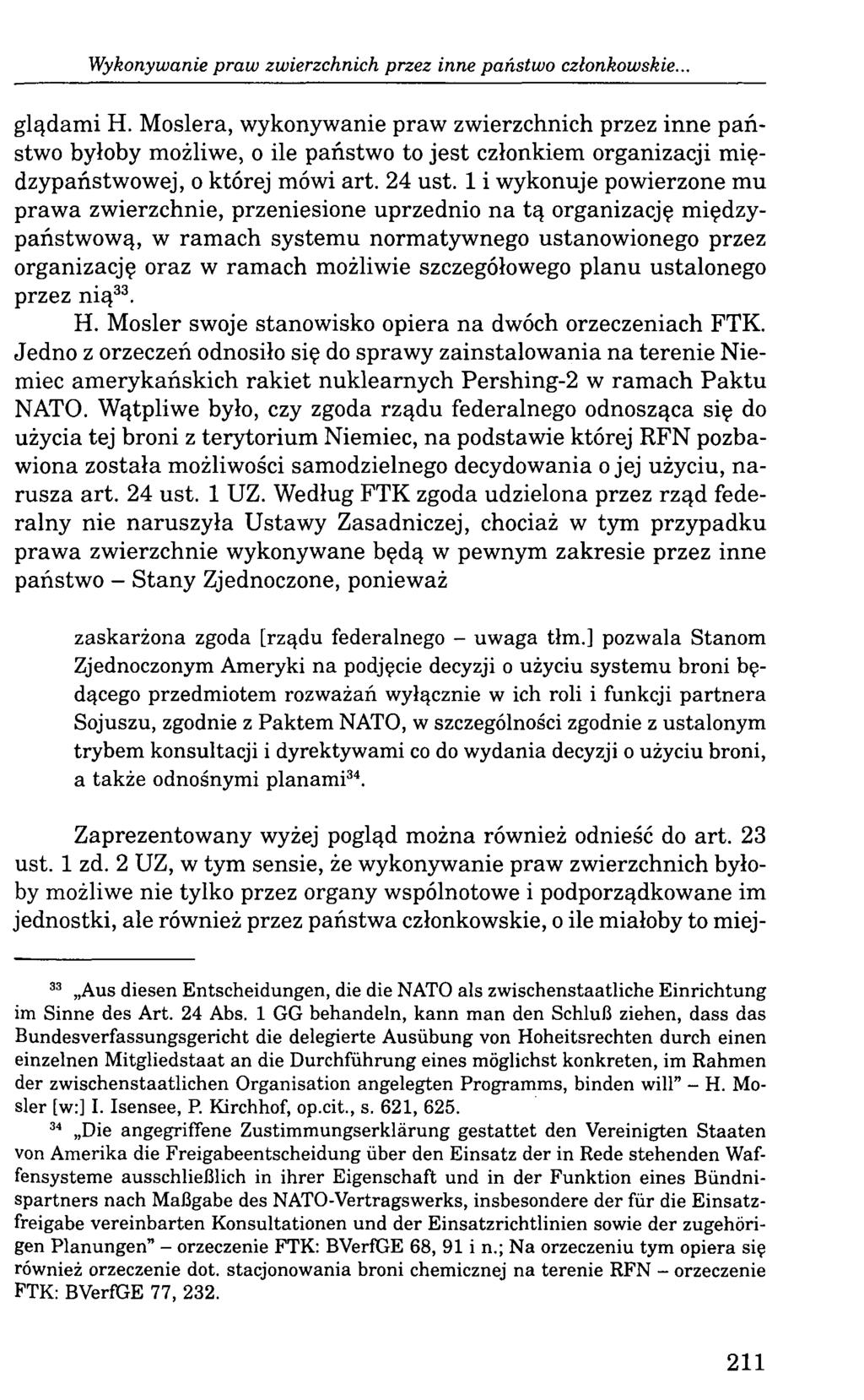 Wykonywanie praw zwierzchnich przez inne państwo członkowskie.. glądami H.