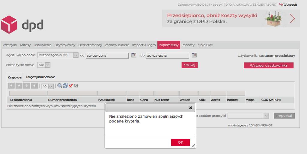 Import transakcji do aplikacji Webklient Obraz 8. Brak wyników wyszukiwania Użytkownik poprzez moduł ebay ma możliwość importowania transakcji ebay do aplikacji Webklient.