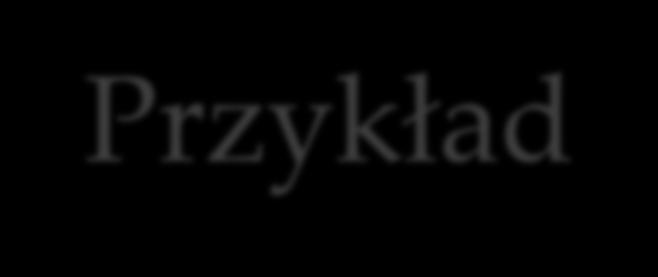 Przykład W klatce znajdują sę cztery bałe myszy dwe szare. Myszy przechodzą tunelem do nnej klatk, przy czym zakładamy, że wchodzą do tunelu nezależne.