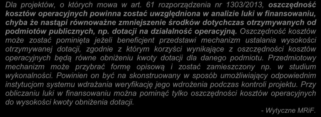 W analizie nie należy uwzględniać: spadku wartości i amortyzacji w ich miejsce należy przewidzieć koszty remontowe (odtworzeniowe) w planowanych latach poniesienia wydatków rezerw na przyszłe