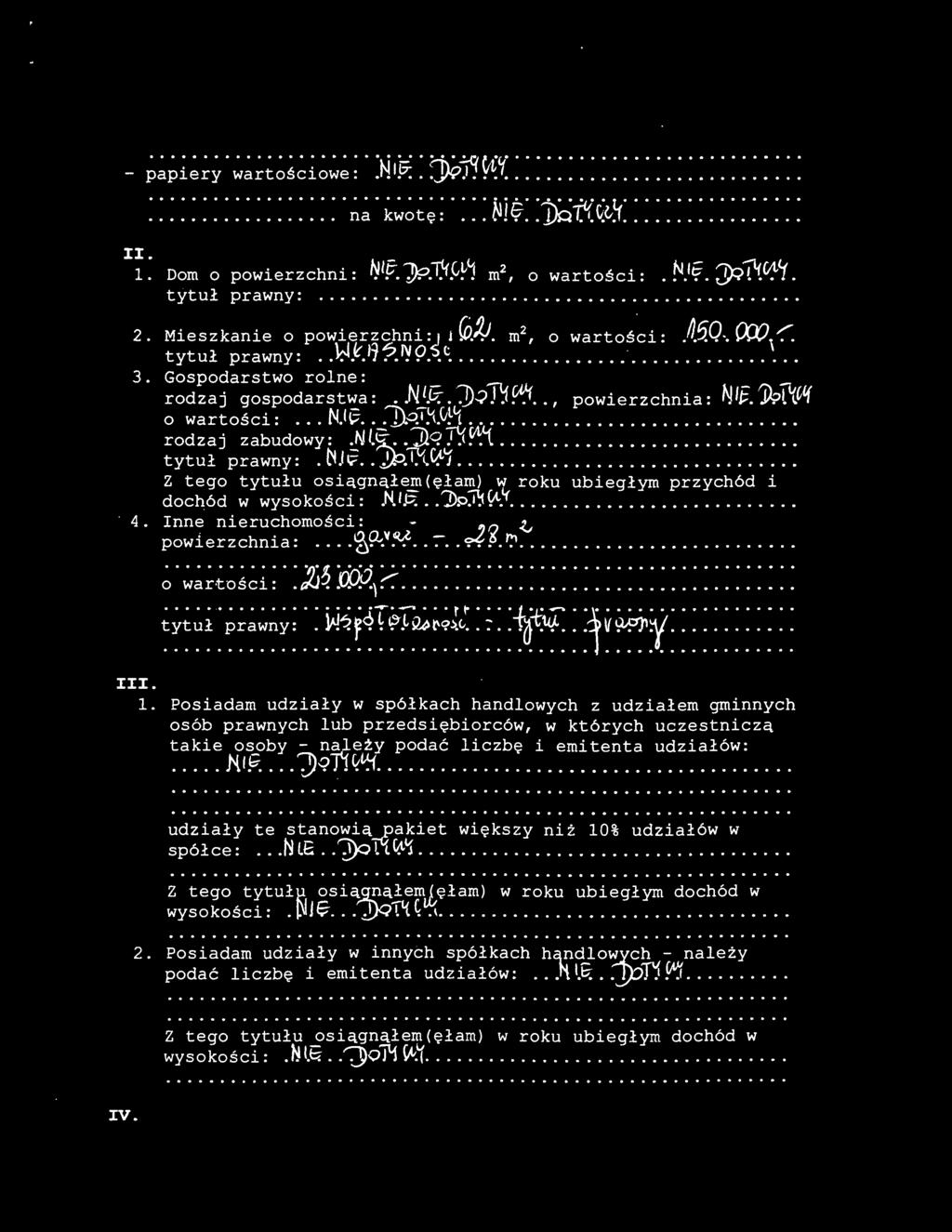 , powierzchnia: Nlf 'Y?i.~Cl{ o wartości:... N.I~.. J).ąi~.0~~... rodzaj zabudowy:. f\jl.~_. :UąT~0:~.... tytuł prawny:. ~.li;:.. ~.1:1. ~~.