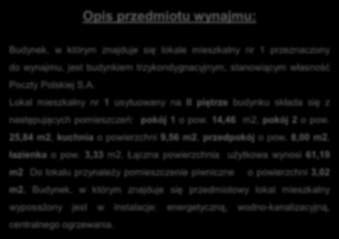 budynkiem trzykondygnacyjnym, stanowiącym własność Poczty Polskiej S.