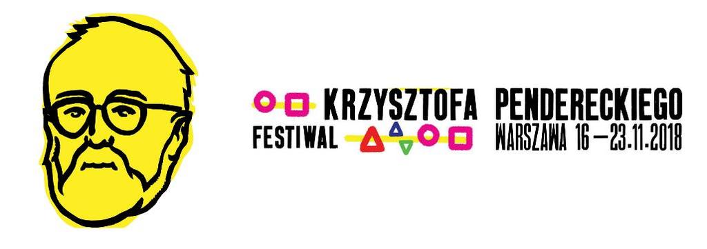 Piątek, 16 listopada, 19.30 Friday, 16 November, 7:30 pm Festiwal Krzysztofa Pendereckiego z okazji 85.