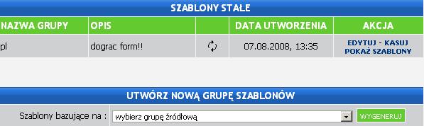 1.2. Ustawianie domyślnych szablonów Ustawianie domyślne szablonu dokonujemy poprzez zaznaczenie opcji przy wybranym szablonie i skorzystanie z funkcji. Dane szablony będą domyślne np.