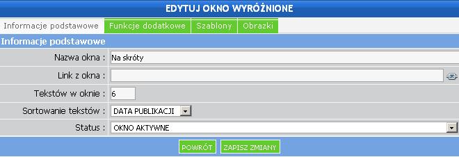 Edycja okna Zakładka Informacje podstawowe : Nazwa okna: - tu wpisujemy nazwę okna Link z okna: - link np.