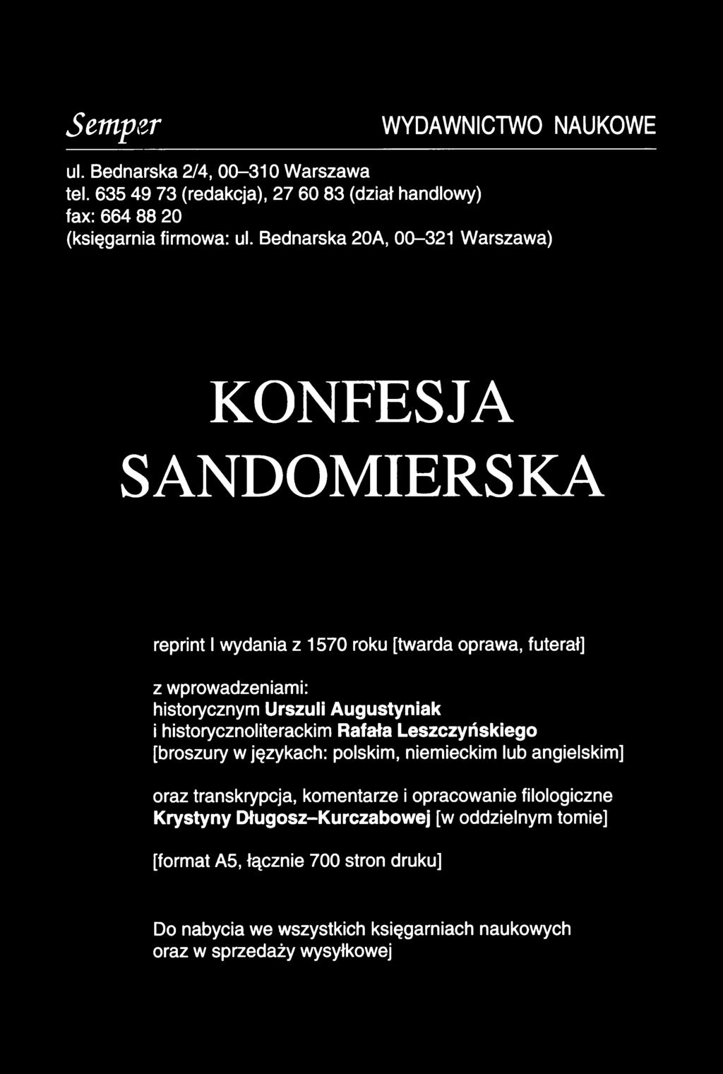 Sempzr WYDAWNICTWO NAUKOWE ul. Bednarska 2/4, 00-310 Warszawa tel. 635 49 73 (redakcja), 27 60 83 (dział handlowy) fax: 664 88 20 (księgarnia firmowa: ul.