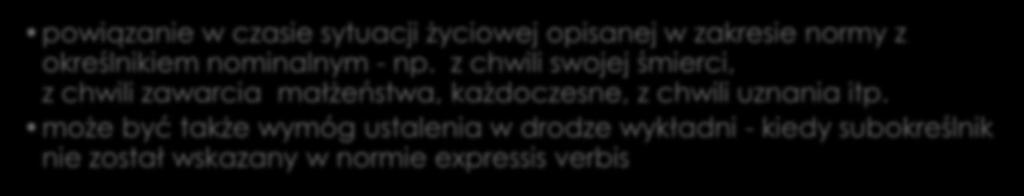 w zakresie normy z określnikiem nominalnym - np.