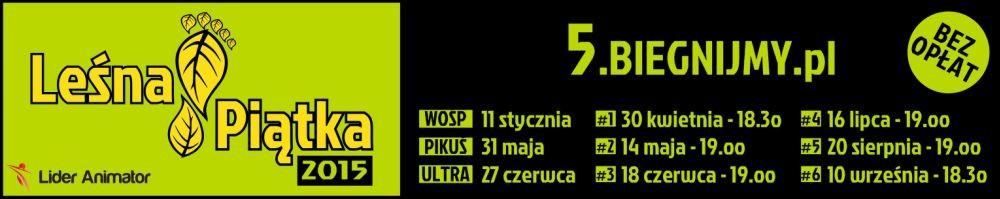 Leśna Piątka 2015 #6/6 Koszalin, 10 września 2015 r.