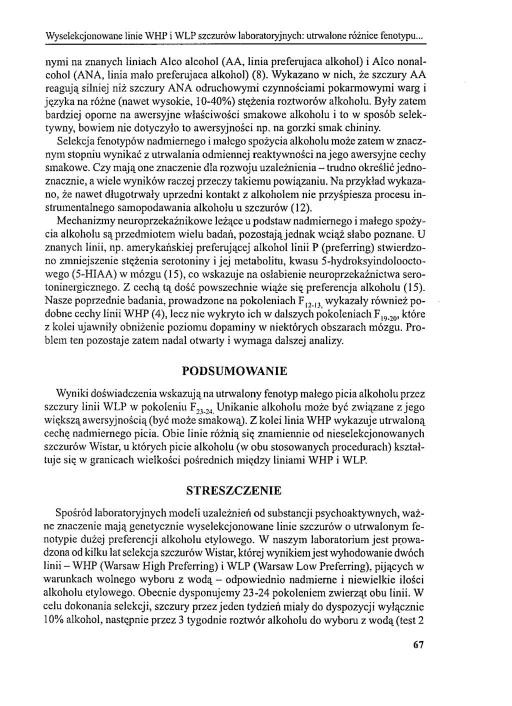 Wyselekcjonowane linie WHP i WLP szczurów laboratoryjnych: utrwalone różnice fenotypu.