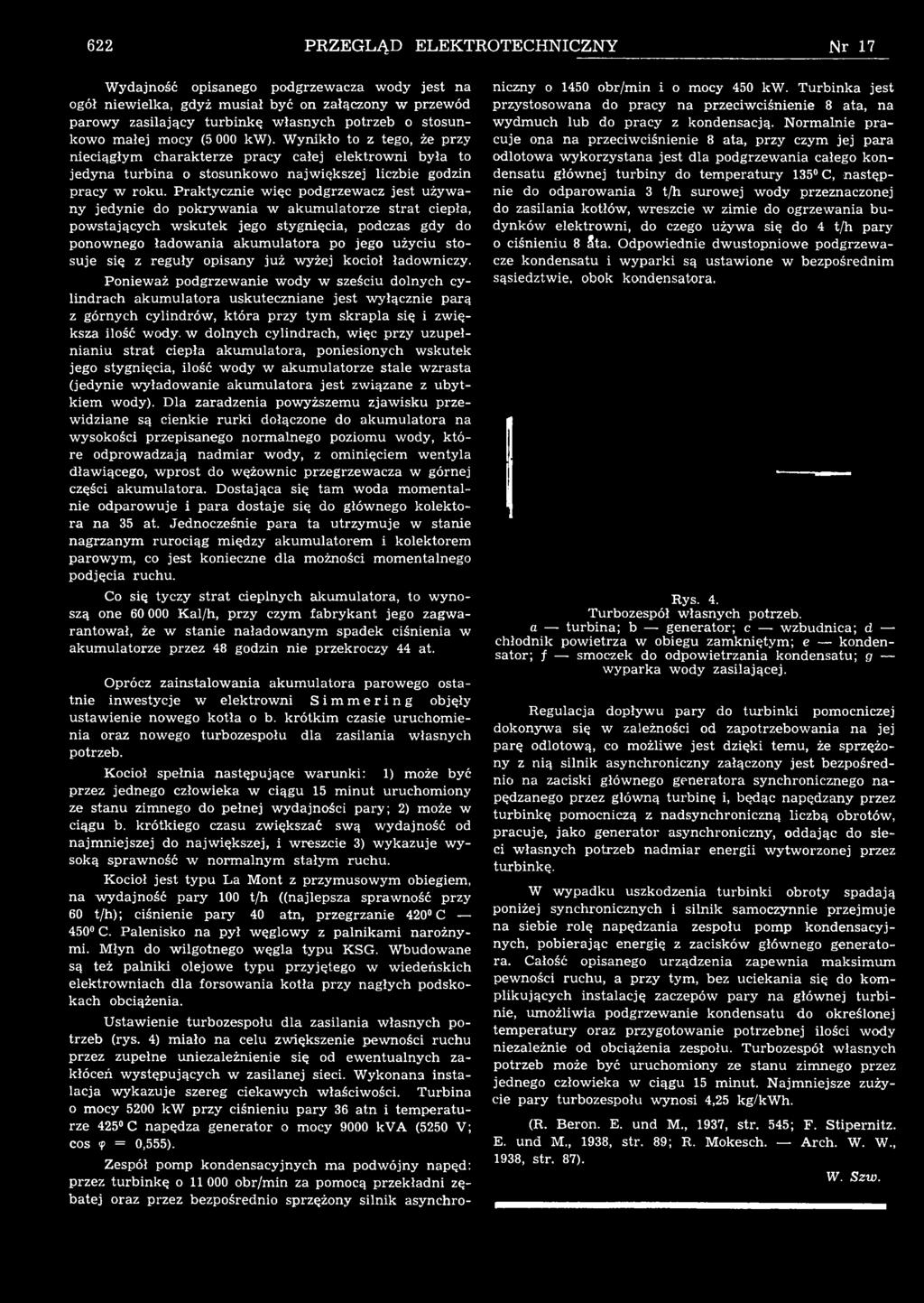 w dlnych cylindrch, więc przy uzupełniniu trt ciepł kumultr, pnieinych wkutek jeg tygnięci, ilść w dy w kumultrze tle wzrt (jedynie wyłdwnie kumultr jet związne z ubytkiem wdy).