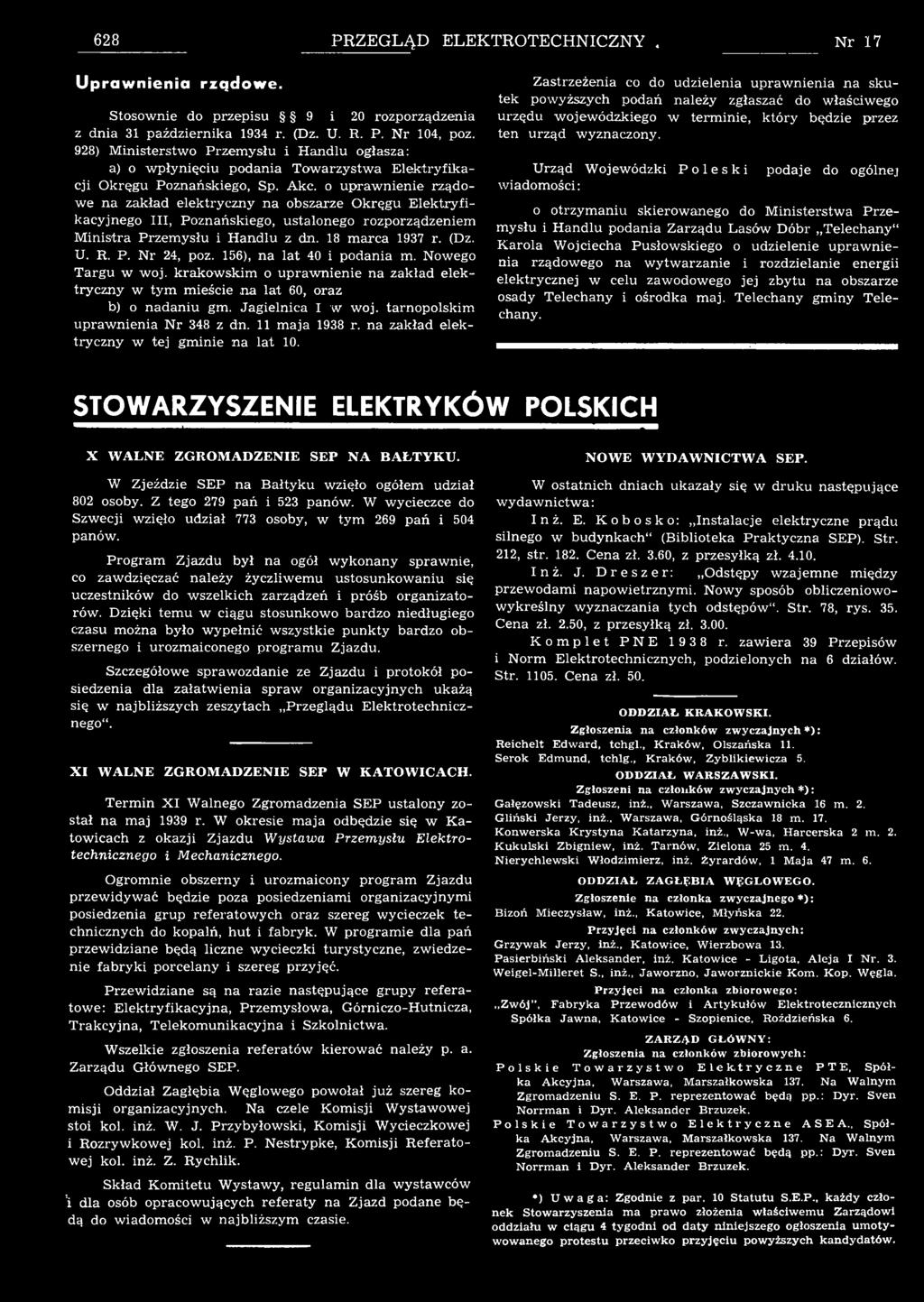 uprwnienie rządwe n zkłd elektryczny n bzrze kręgu Elektrykcyjneg III, Pznńkieg, utlneg rzprządzeniem Minitr Przemyłu i Hndlu z dn. 18 mrc 197 r. (Dz.. R. P. r 24, pz. 156), n lt 40 i pdni m.
