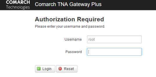 http://192.168.0.140/ gdzie 192.168.0.140 to adres fabrycznie przypisany do urządzenia Comarch TNA Gateway Plus.