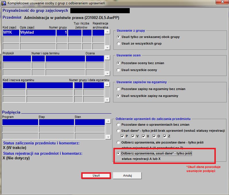 Koniecznie zaznaczamy opcję: Odbierz uprawnienia, usuń dane* tylko jeśli status rejestracji A lub X Rys.