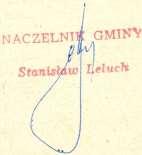 17 Pieczęć 1 Rok 1973, 2 sierpnia. Odcisk pieczątki podpisowej i podpis naczelnika gminy Grabowiec Stanisława Lelucha. 5.72.