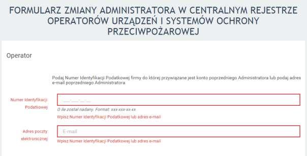 5 Zmiana administratora konta operatora Aby zmienić konto administratora operatora należy skorzystać z linku Zmiana Administratora konta znajdującego się na stronie logowania.