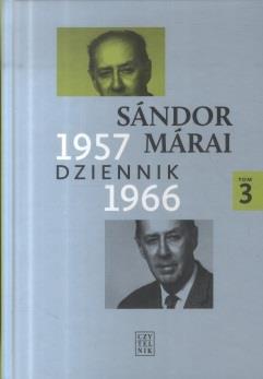 Dziennik 1957-1966 / Sándor Márai.