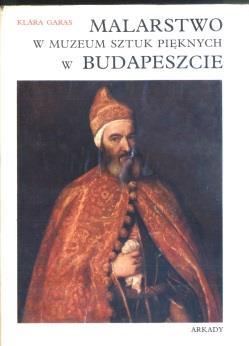 7 Malarstwo w Muzeum Sztuk Pięknych w Budapeszcie /