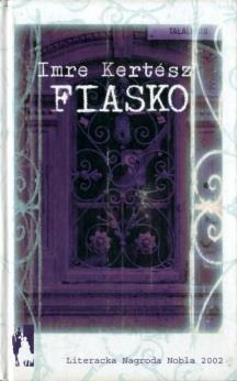 Literatura piękna (wybór) Fiasko /