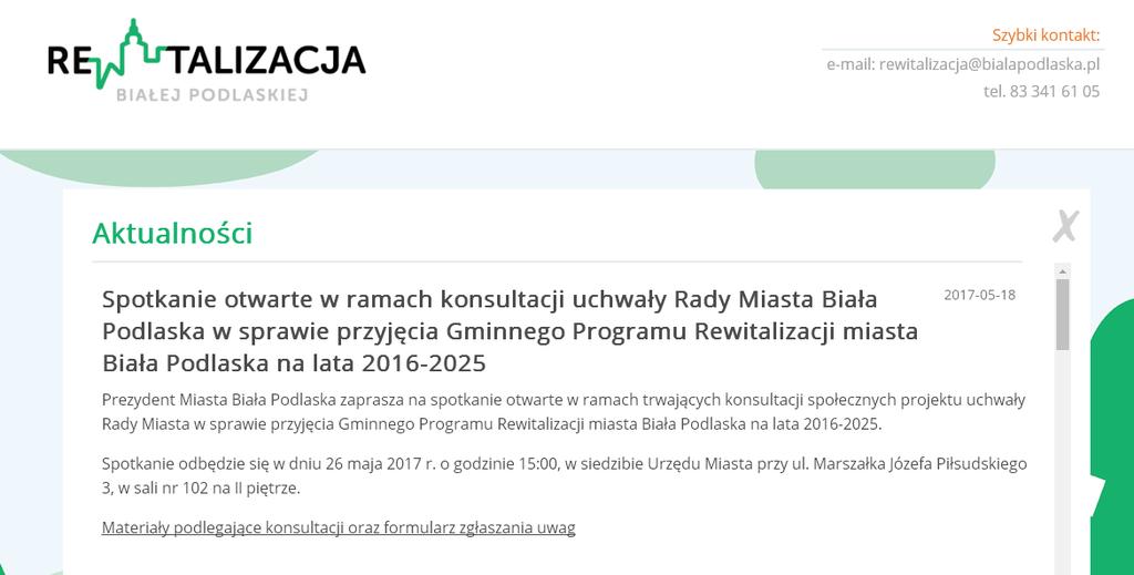 Poza wymienionymi w tabeli 1 uwagami na wniosek Urzędu Miasta Biała Podlaska wprowadzono nieznaczne korekty stylistyczne i interpunkcyjne projektu Gminnego Programu Rewitalizacji miasta Biała