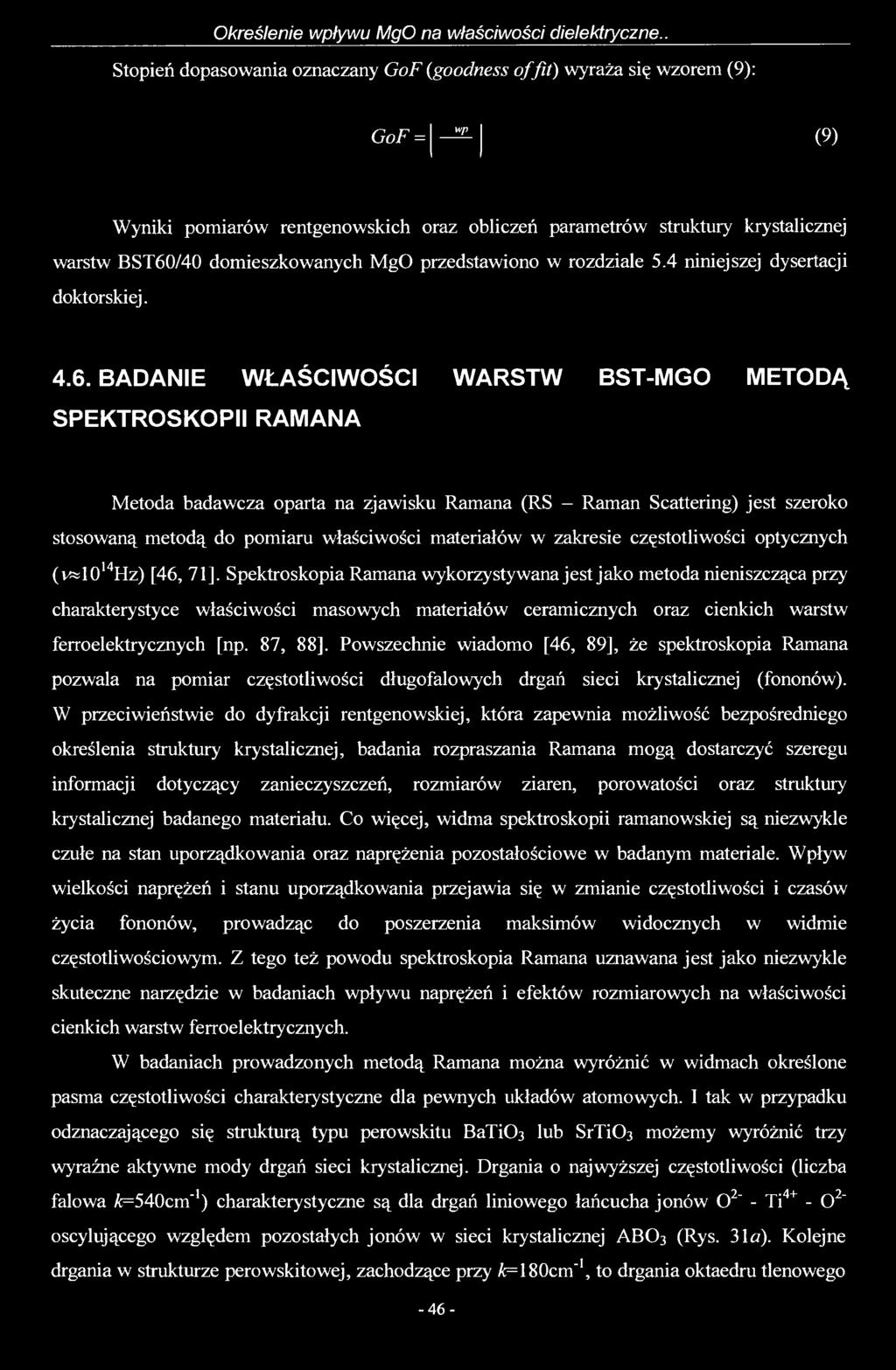 domieszkowanych MgO przedstawiono w rozdziale 5.4 niniejszej dysertacji doktorskiej. 4.6.