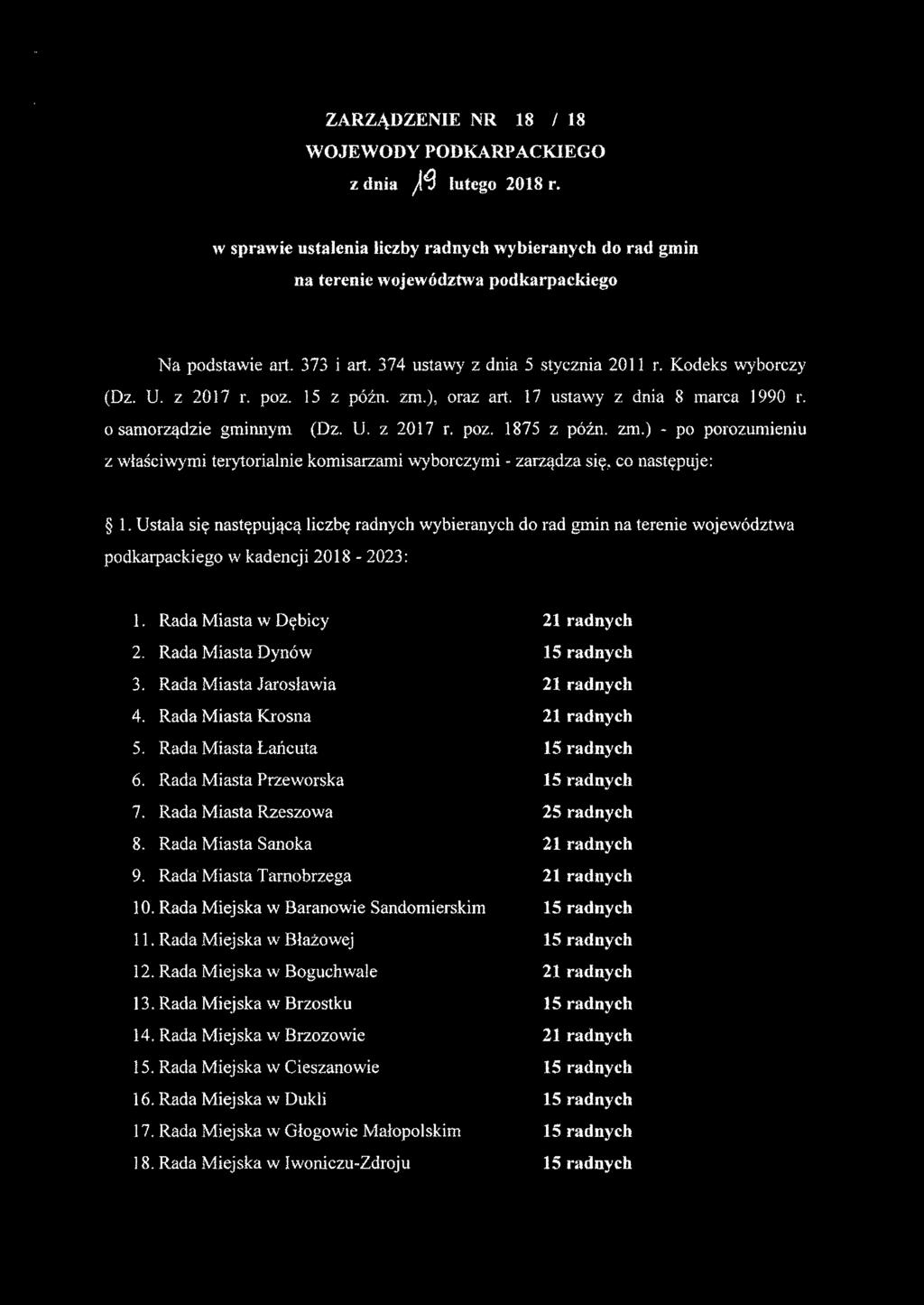 ) - po porozumieniu z właściwymi terytorialnie komisarzami wyborczymi - zarządza się, co następuje: l.