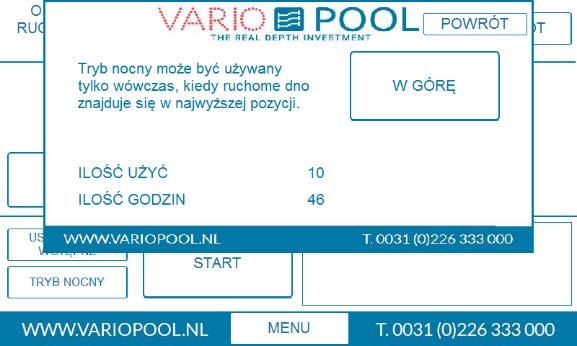 Tryb nocny Ustawienie dna: 1. W celu użycia trybu nocnego, należy podnieść ruchome dno do poziomu zero (0.00) cm 2. Nacisnąć przycisk TRYB NOCNY.