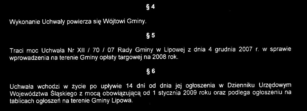 Rada Gminy Lipowa uchwala, co następuje: 4200 UCHWAŁA NR XXI/150/08 Rady Gminy Lipowa z dnia 18 listopada 2008 r. w sprawie podatku od środków transportowych na 2009 rok Na podstawie art.
