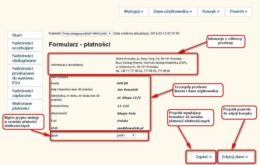 Formularz płatności: Na formularzu widoczne są informacje o odbiorcy i dokonującym przelewu. Możliwa jest edycja widocznych danych przelewu po kliknięciu przycisku Edytuj dane.