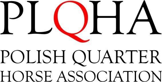 Kategoria: konkurencje AQHA: zawody AQHA Approved, według AQHA Official Handbook Of Rules And Regulations 2016, dla zawodników z aktualnym członkostwem PLQHA możliwość zdobycia punktów do konkursu