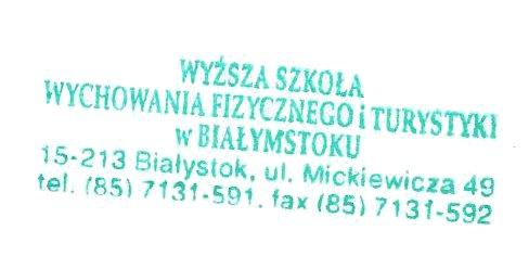Załącznik2 do Uchwały Senatu WSWFiT w Białymstoku nr 2/05/